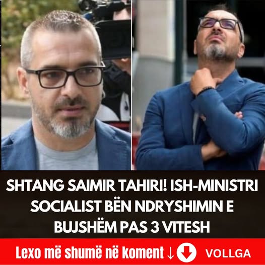 Çfarë po paralajmëron Saimir Tahiri?! Ish-ministri socialist bën ndryshimin e forte pas 3 vitesh
