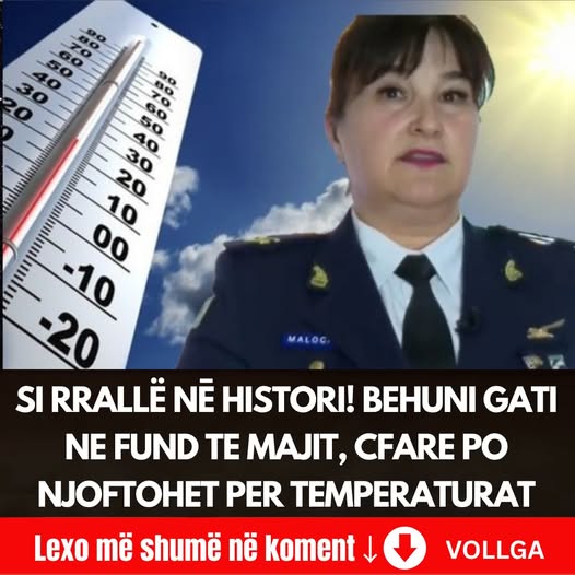 E bujshme! Behuni gati ne fund te Majit, cfare po njoftohet per temperaturat