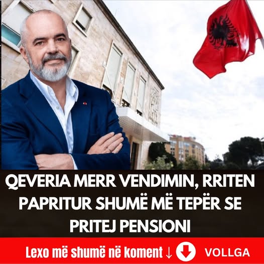 Qeveria merr vendimin, rriten papritur shumë më tepër se pritej pensioni