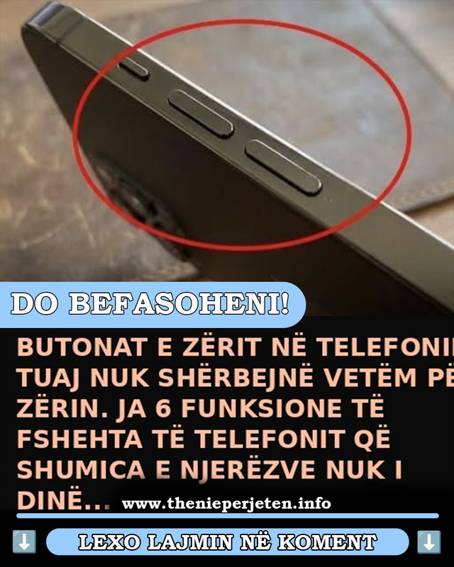 E përdorni telefonin prej vitesh, por askush nuk jua ka treguar këtë funksion të jashtëzakonshëm!